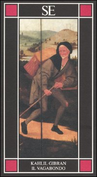 Libro vagabondo. Testo inglese a fronte di Kahlil Gibran - ean 9788877108050 - SE