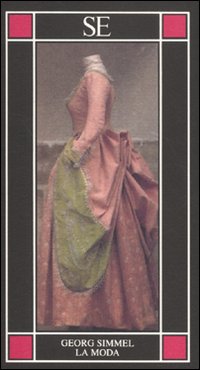 Libro moda di Georg Simmel - ean 9788877108272 - SE