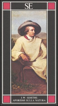 Libro Aforismi sulla natura di Johann Wolfgang Goethe - ean 9788877108418 - SE