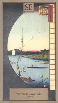 Libro Mille gru di Yasunari Kawabata - ean 9788877108616 - SE