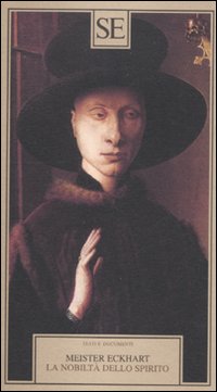 Libro nobiltà dello spirito di Eckhart - ean 9788877109316 - SE
