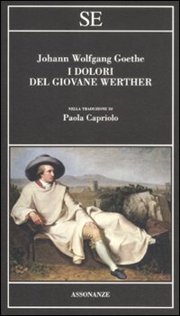 Libro dolori del giovane Werther di Johann Wolfgang Goethe - ean 9788877109415 - SE