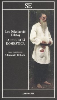 Libro felicità domestica di Lev Tolstoj - ean 9788877109422 - SE
