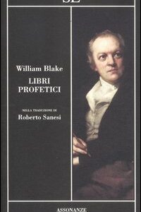 Libro Libri profetici di William Blake - ean 9788877109552 - SE