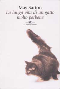 Libro lunga vita di un gatto molto perbene di May Sarton - ean 9788877383723 - La Tartaruga (Milano)