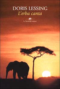 Libro erba canta di Doris Lessing - ean 9788877383846 - La Tartaruga (Milano)