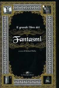 Libro grande libro dei fantasmi di  - ean 9788877384034 - La Tartaruga (Milano)
