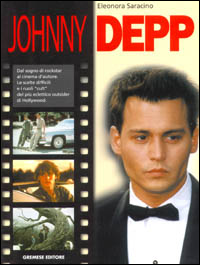 Libro Johnny Depp di Eleonora Saracino - ean 9788877424433 - Gremese Editore