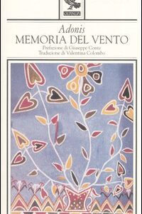 Libro Memoria del vento di Adonis - ean 9788877467959 - Guanda