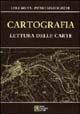 Libro Cartografia. Lettura delle carte di Luigi Aruta; Pietro Marescalchi - ean 9788877580375 - Flaccovio Dario