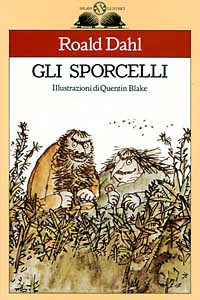 Libro sporcelli di Roald Dahl - ean 9788877820259 - Salani