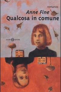 Libro Qualcosa in comune di Anne Fine - ean 9788877824646 - Salani