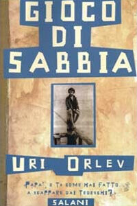 Libro Gioco di sabbia di Uri Orlev - ean 9788877826886 - Salani