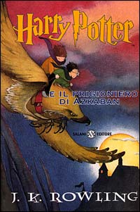 Libro Harry Potter e il prigioniero di Azkaban di J. K. Rowling - ean 9788877828521 - Salani