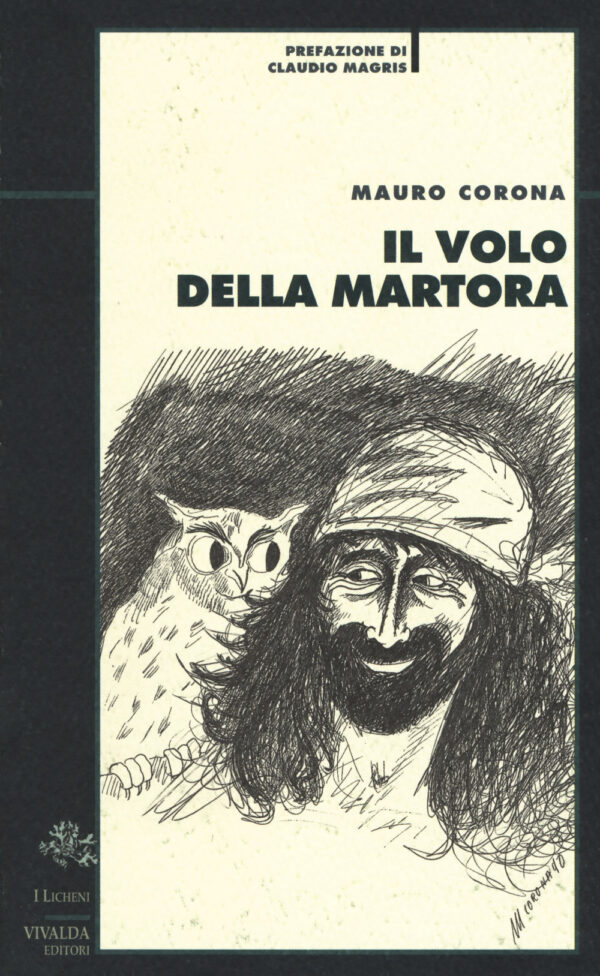 Libro volo della martora di Mauro Corona - ean 9788878081314 - CDA & VIVALDA