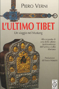 Libro Ultimo Tibet di Piero Verni - ean 9788878182998 - TEA