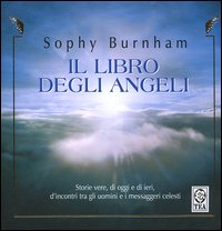 Libro libro degli angeli di Sophy Burnham - ean 9788878183940 - TEA