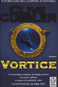 Libro Vortice di Clive Cussler - ean 9788878184985 - TEA