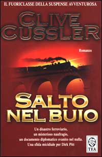 Libro Salto nel buio di Clive Cussler - ean 9788878188976 - TEA