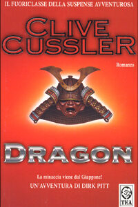 Libro Dragon di Clive Cussler - ean 9788878193932 - TEA