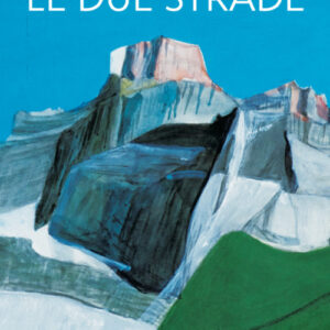 Libro due strade di Stefano Corsi - ean 9788878273375 - Bolis