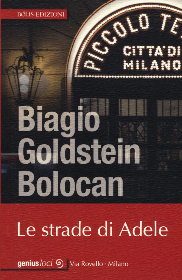 Libro strade di Adele di Biagio Goldstein Bolocan - ean 9788878274167 - Bolis