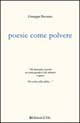 Libro Poesie come polvere di Giuseppe Pecoraro - ean 9788878421004 - Gruppo Albatros Il Filo