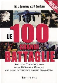 Libro cento grandi battaglie. Strategie