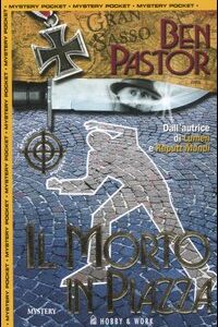 Libro morto in piazza di Ben Pastor - ean 9788878515475 - Hobby & Work Publishing