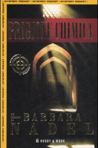 Libro Prigione chimica di Barbara Nadel - ean 9788878515512 - Hobby & Work Publishing