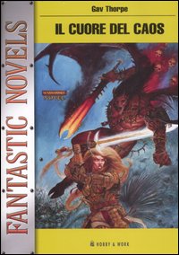 Libro cuore del caos di Gav Thorpe - ean 9788878515758 - Hobby & Work Publishing