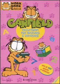 Libro Garfield. Passatempi per giocare e imparare di  - ean 9788878516755 - Hobby & Work Publishing