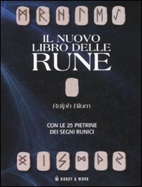 Libro nuovo libro delle rune di Ralph Blum - ean 9788878516908 - Hobby & Work Publishing