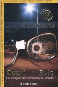 Libro Occhi nel buio di Luigi Guicciardi - ean 9788878516977 - Hobby & Work Publishing