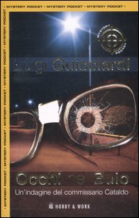 Libro Occhi nel buio di Luigi Guicciardi - ean 9788878516977 - Hobby & Work Publishing