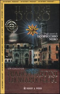 Libro fiore d'oro di Franco Cardini; Leonardo Gori - ean 9788878516991 - Hobby & Work Publishing