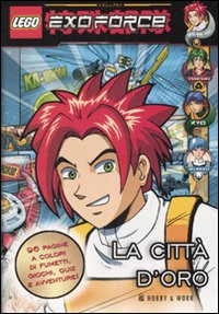 Libro città d'oro. Exo-force di  - ean 9788878517059 - Hobby & Work Publishing
