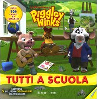 Libro Tutti a scuola. Le avventure di Piggley Winks di  - ean 9788878517493 - Hobby & Work Publishing