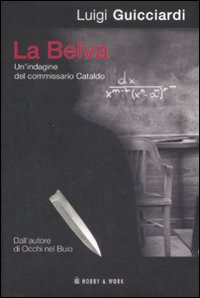 Libro belva di Luigi Guicciardi - ean 9788878518056 - Hobby & Work Publishing