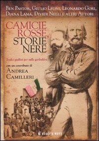 Libro Camicie rosse