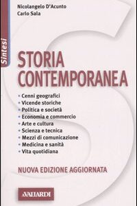 Libro Storia contemporanea di Nicolangelo D'Acunto; Carlo Sala - ean 9788878870031 - Vallardi A.