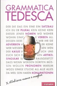 Libro Grammatica tedesca di Erica Pichler - ean 9788878874848 - Vallardi A.