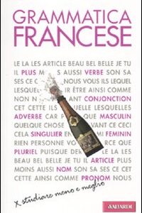 Libro Grammatica francese di Anna Cazzini Tartaglino; Véronique Gfeller - ean 9788878874855 - Vallardi A.