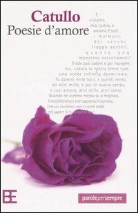 Libro Poesie d'amore di G. Valerio Catullo - ean 9788878990135 - Barbera