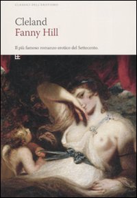 Libro Fanny Hill di John Cleland - ean 9788878991774 - Barbera