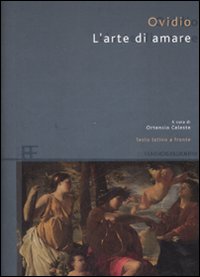 Libro arte di amare. Testo latino a fronte di P. Nasone Ovidio - ean 9788878991873 - Barbera