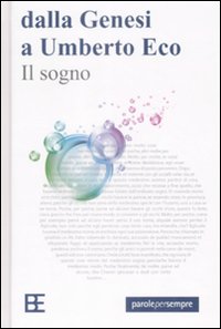 Libro sogno. Dalla genesi a Umberto Eco di  - ean 9788878992788 - Barbera