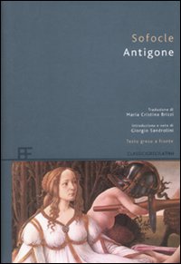 Libro Antigone. Testo greco a fronte di Sofocle - ean 9788878994072 - Barbera