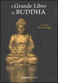 Libro grande libro di Buddha di  - ean 9788878994393 - Barbera
