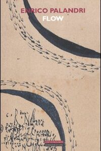 Libro Flow di Enrico Palandri - ean 9788878994904 - Barbera